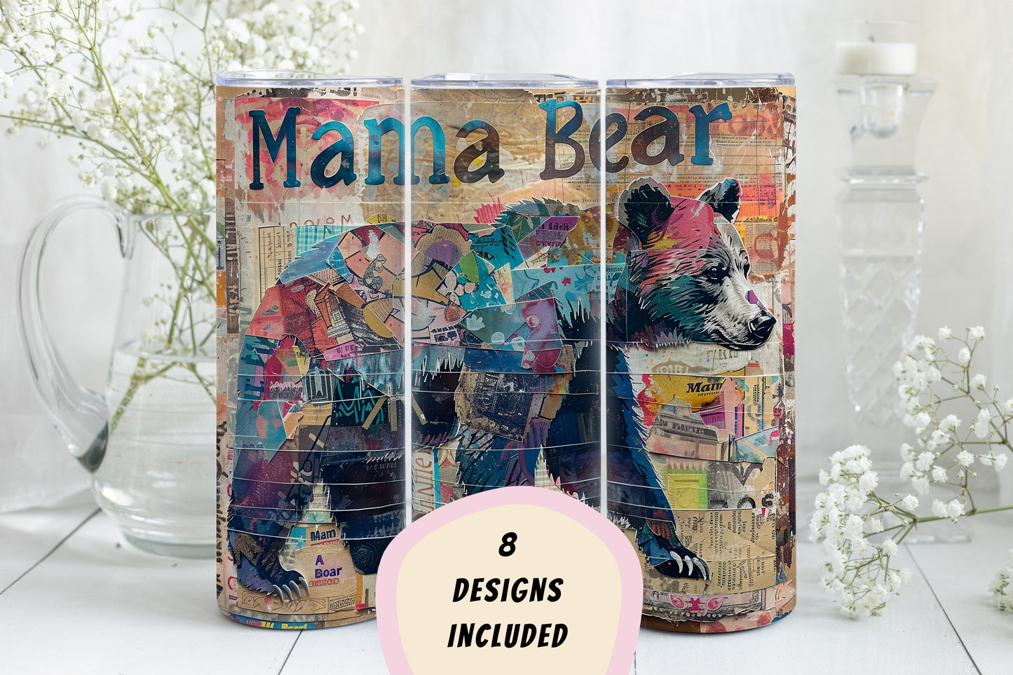 8 Mama Bear 20oz Skinny Tumbler Sublimation Wraps | Straight Tumbler Wrap PNG| New Mom Seamless Design Bundle| Mother's Day Gift Mixed Media